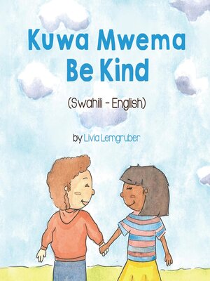 cover image of Be Kind (Swahili-English)